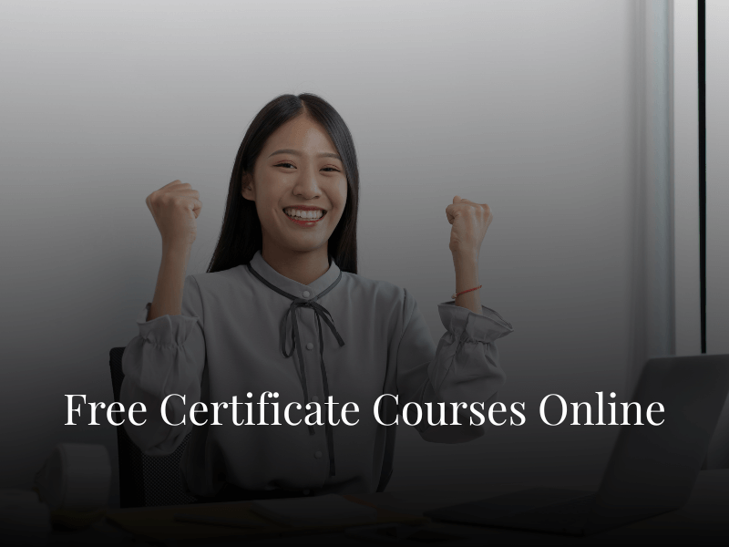Free Certificate Courses Online