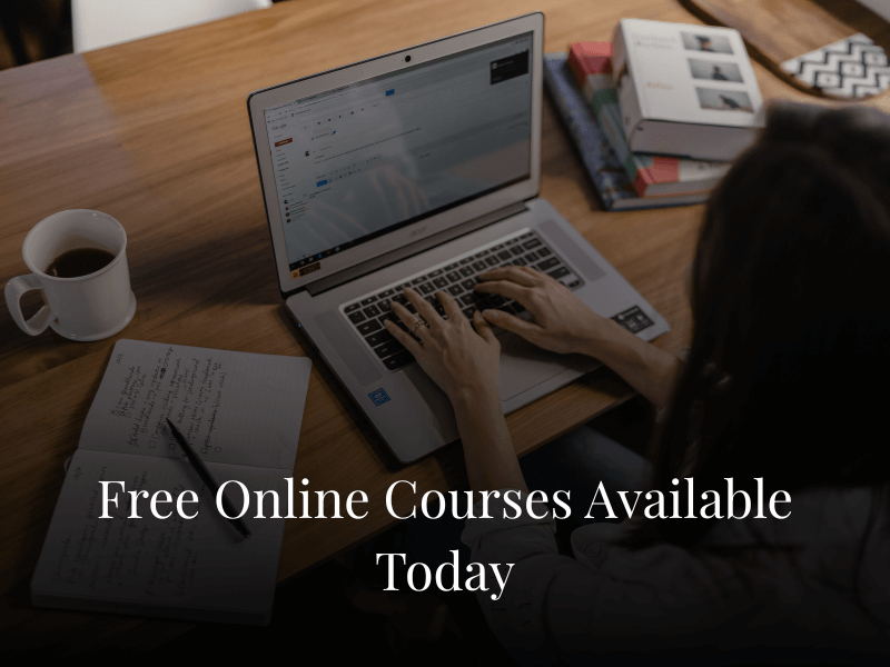 Free Online Courses Available Today