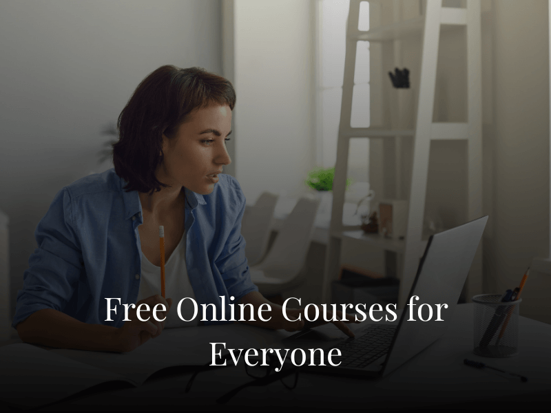 Free Online Courses for Everyone