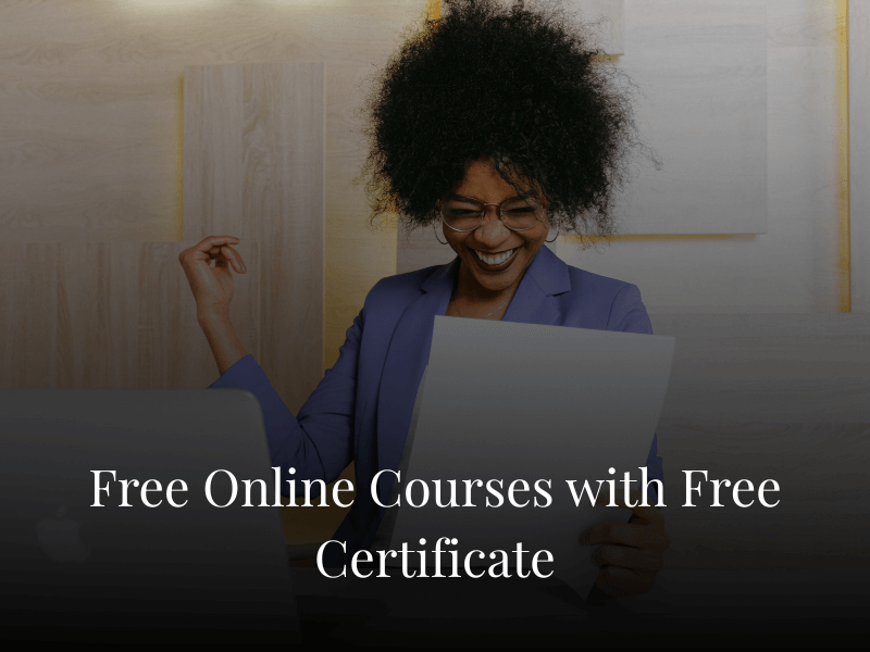 Free Online Courses with Free Certificate